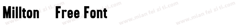 Millton – Free Font字体转换